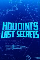 Houdini's Last Secrets (2019)