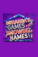 Poster for Miranda's Games With Showbiz Names 