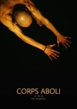 Poster for Corps aboli