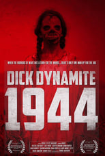 Poster for Dick Dynamite: 1944