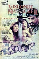 Poster for The Untold Story: Vizconde Massacre II - May the Lord Be with Us! 