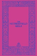 Poster for The Netherfield Girls