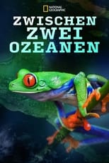 Zwischen Zwei Ozeanen