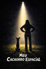 Meu Cachorro Espacial