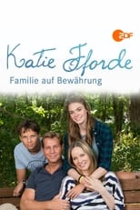 Poster for Katie Fforde: Familie auf Bewährung