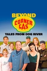 Poster for Beyond Corner Gas: Tales from Dog River