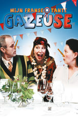 Poster for Mijn Franse tante Gazeuse