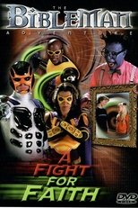 Poster for Bibleman: A Fight for Faith