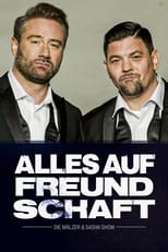 Poster for Alles auf Freundschaft – Die Mälzer & Sasha Show