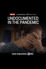 Poster for Undocumented in the Pandemic 