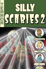 Poster for Silly Scaries 2