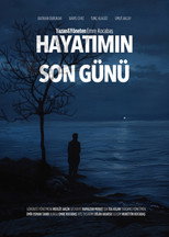 The Last Day of My Life