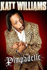 Poster for Katt Williams: Pimpadelic