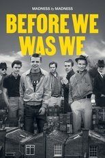 Poster for Before We Was We: Madness by Madness