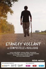 Stanley Vollant, de Compostelle à Kuujjuaq poster