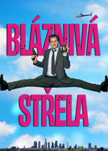 Bláznivá střela - plakát