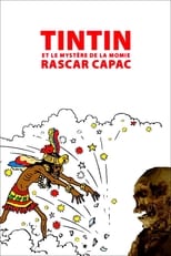 Poster di Tintin et le mystère de la momie Rascar Capac