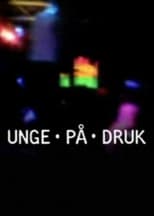 Poster for Unge på druk 