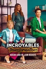 Poster for Incroyables Transformations
