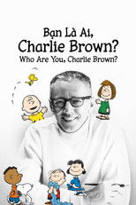 Bạn Là Ai, Charlie Brown? - Who Are You, Charlie Brown?