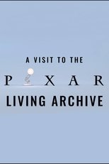 Poster for A Visit to the Pixar Living Archive