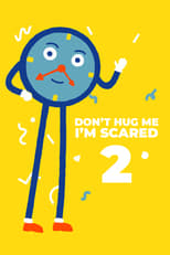 Don't Hug Me I'm Scared 2: TIME