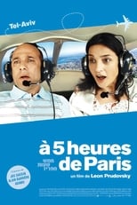 À 5 heures de Paris en streaming – Dustreaming