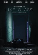 Like Glass main poster