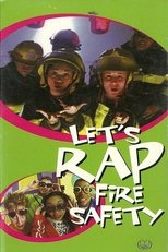 Poster for Let's Rap Fire Safety