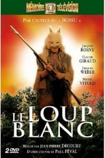 Poster for Le Loup blanc