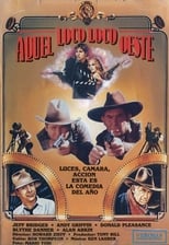 Poster for Once Upon a Time in the Wild, Wild West