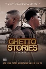 Poster for Ghetto Stories: The Movie