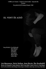 El vent és això (2018)