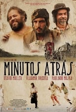 Poster for Minutos Atrás