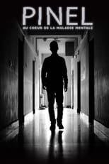 Pinel : au coeur de la maladie mentale poster