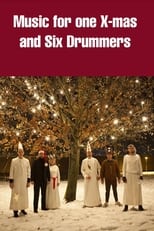 Poster for Music for One X-mas and Six Drummers
