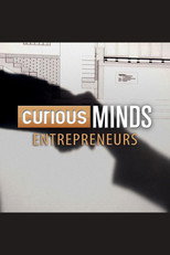 Curious Minds: Entrepreneurs poster