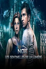 Nox : Les Sentinelles de la Lumi&egrave;re
