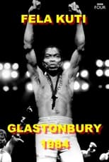 Poster di Fela Kuti: Live at Glastonbury 1984