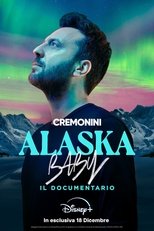 Alaska Baby, il documentario (2024)