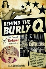 Behind the Burly Q (2010)