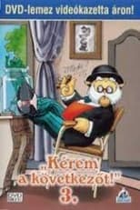 Poster for Kérem a következőt 3.