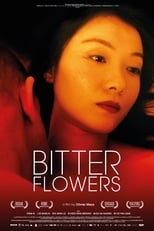 Poster for Bitter Flowers 