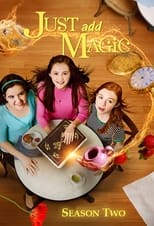 Poster for Just Add Magic Season 2