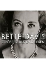 Bette Davis: Größer als das Leben (2017)