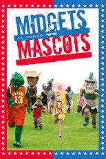 Midgets vs Mascots