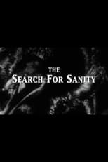 Poster for The Search for Sanity
