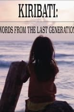 Poster for Kiribati: Words From a Last Generation 