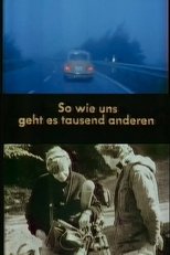 So wie uns geht es tausend anderen