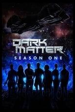 Poster for Dark Matter Season 1